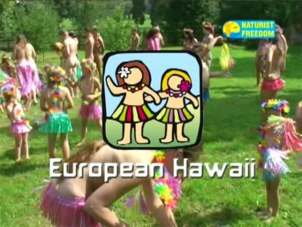 Naturism movie - European Hawaii Naturism movie - European Hawaii