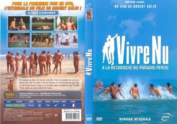Vivre Nu a La Recherche Du Paradis Perdu - Documentary video about a nudism Vivre Nu a La Recherche Du Paradis Perdu - Documentary video about a nudism