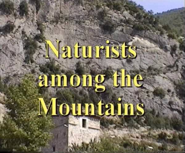 Nudism video - Naturists Among The Mountains Nudism video - Naturists Among The Mountains